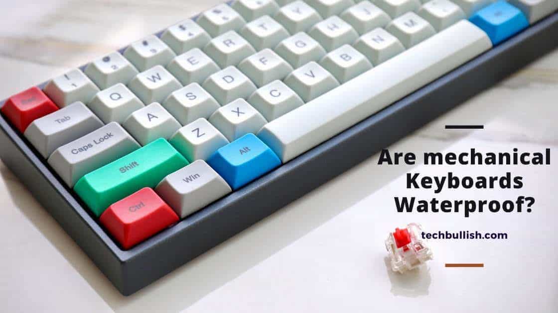 are mechanical keyboard waterproof