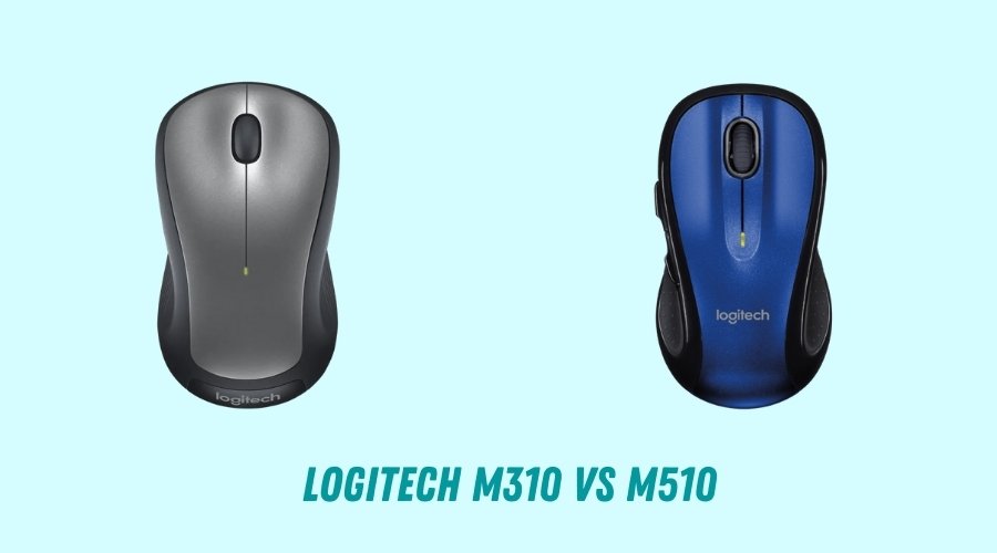 Logitech M310 vs M510