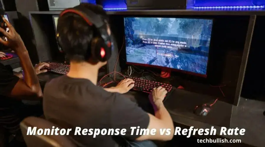 refresh rate vs response time