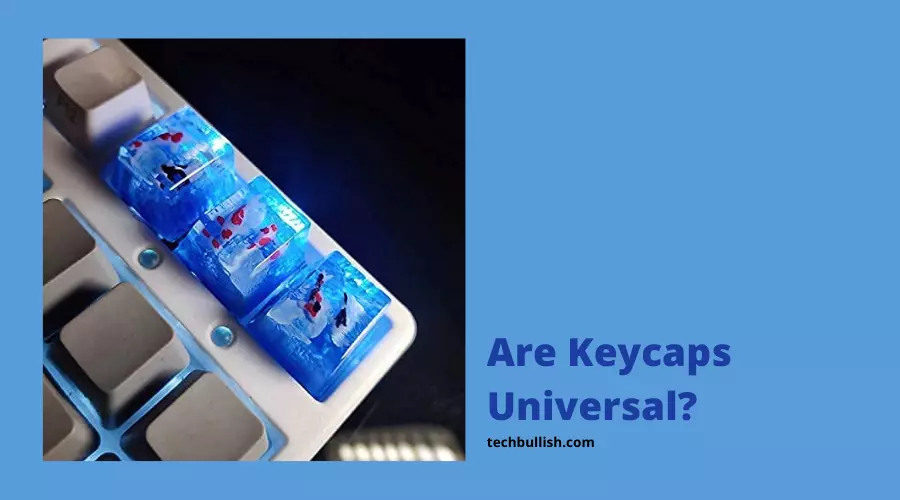 are keycaps universal