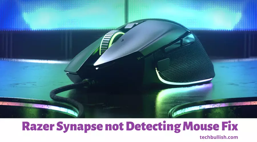 Razer Synapse not Detecting Mouse