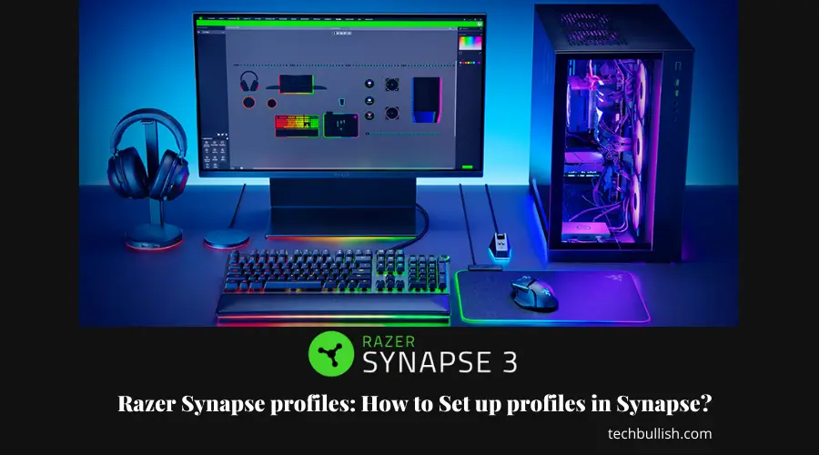 Razer Synapse profiles: What is it, How to Set it up, Import