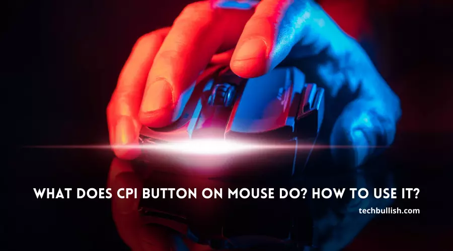 CPI button on mouse