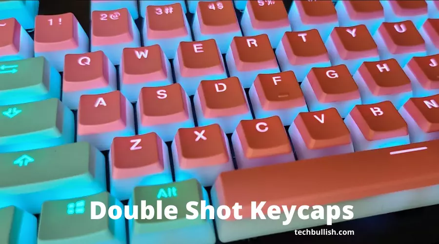Double Shot Keycaps