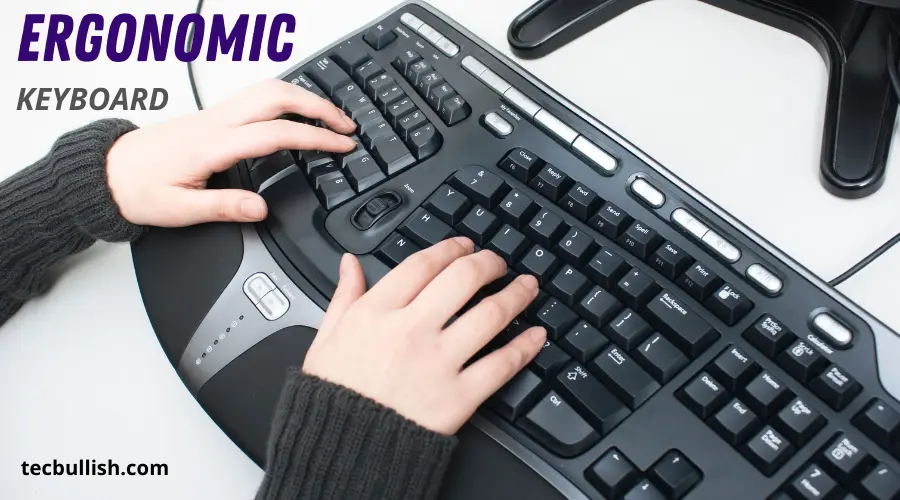 Ergonomic Keyboard