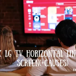 LG TV Horizontal Lines on Screen