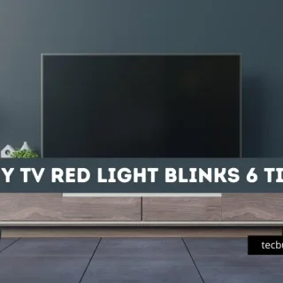 Sony TV Red Light Blinks 6 times