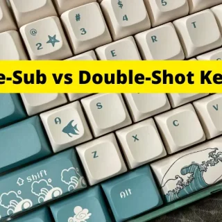 Dye-Sub vs Double-Shot Keycaps