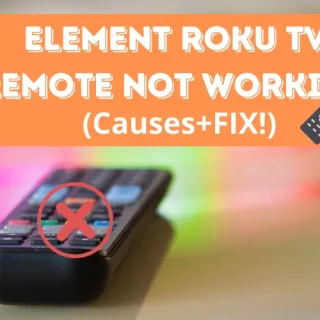 Element Roku Tv Remote Not Working