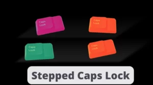 Stepped Caps Lock