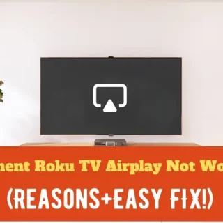 Element Roku Tv Airplay Not Working