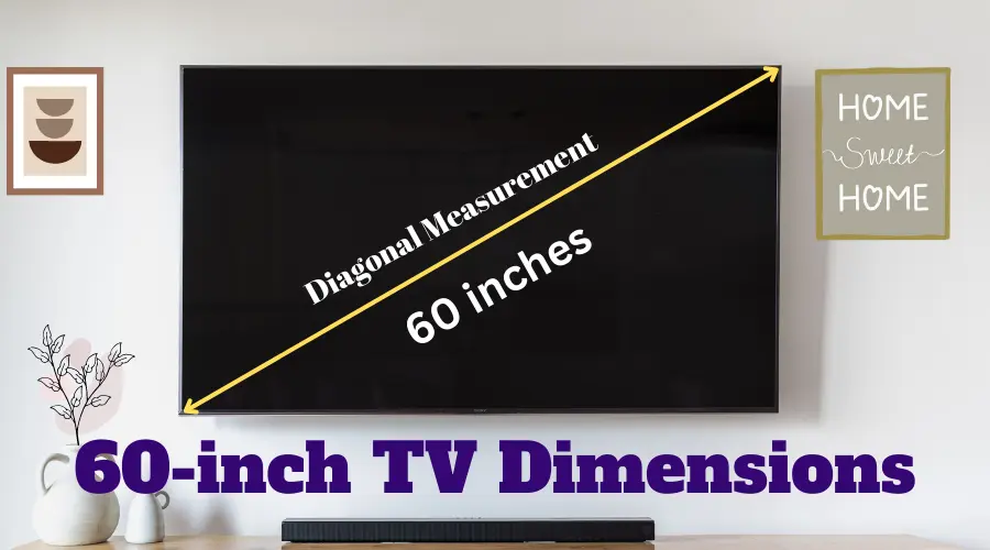 60 inch TV Dimensions