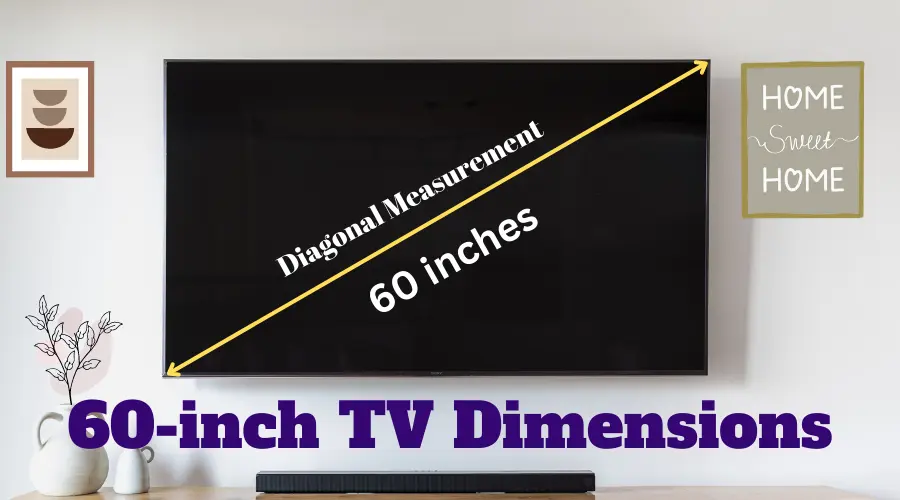 Dimensions of a 60-Inch TV - ElectronicsHub