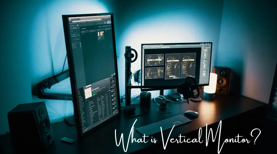 vertical monitor