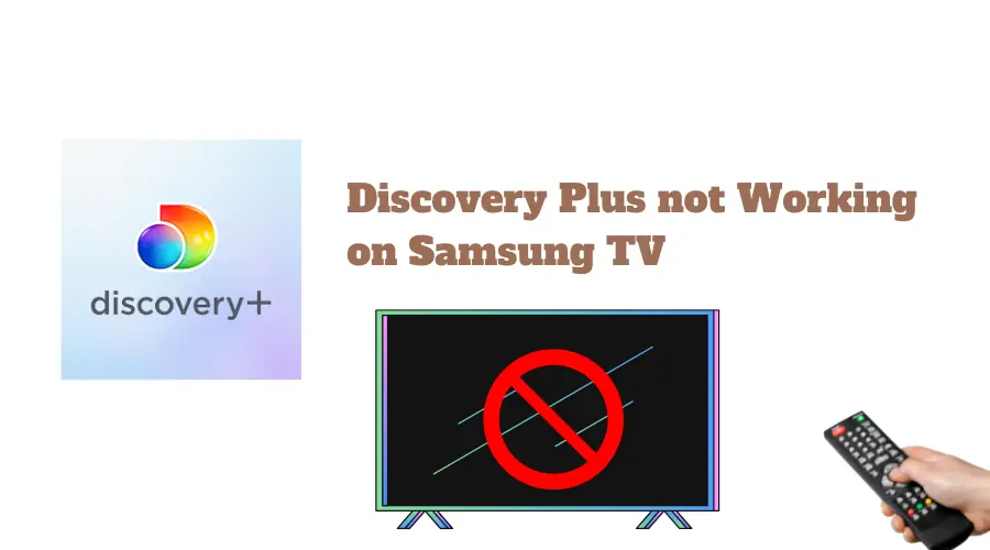 Image showing Discovery Plus is not Working on Samsung TV