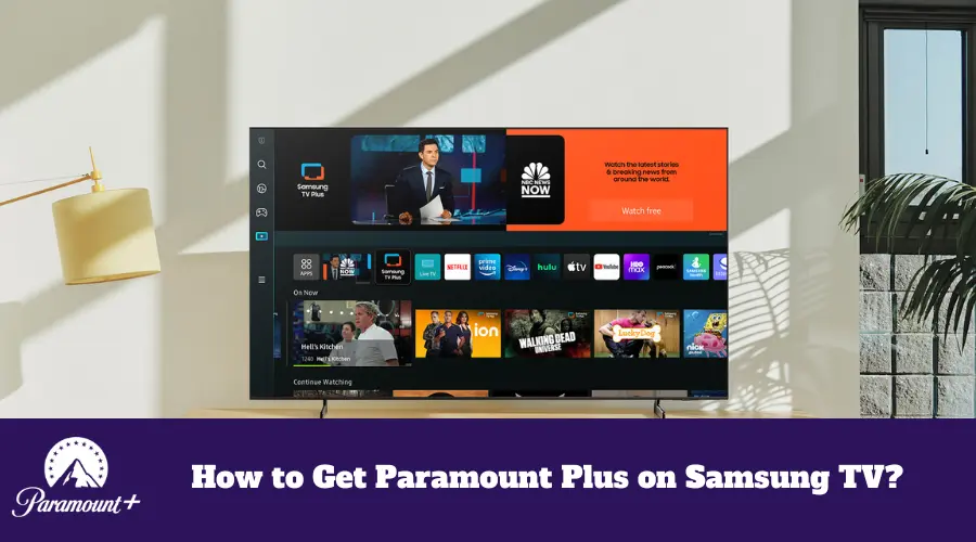 How to Get Paramount Plus on Samsung TV