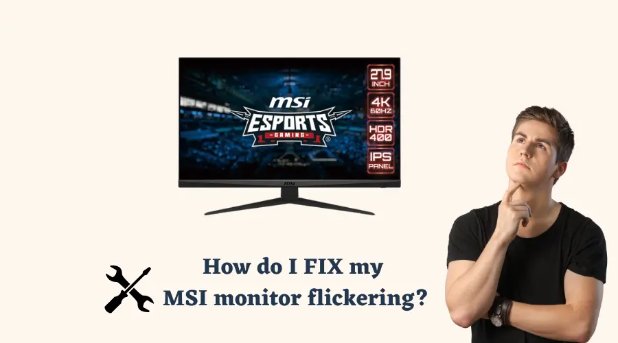 How do I fix my MSI monitor flickering