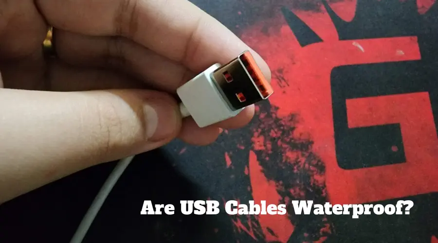 Are USB Cables Waterproof