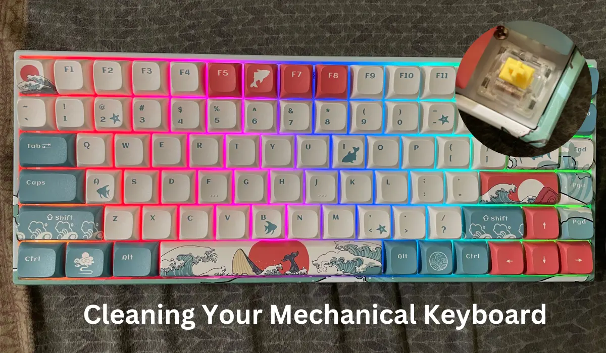 How to Clean a Mechanical Keyboard