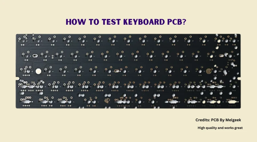 How to test keyboard PCB