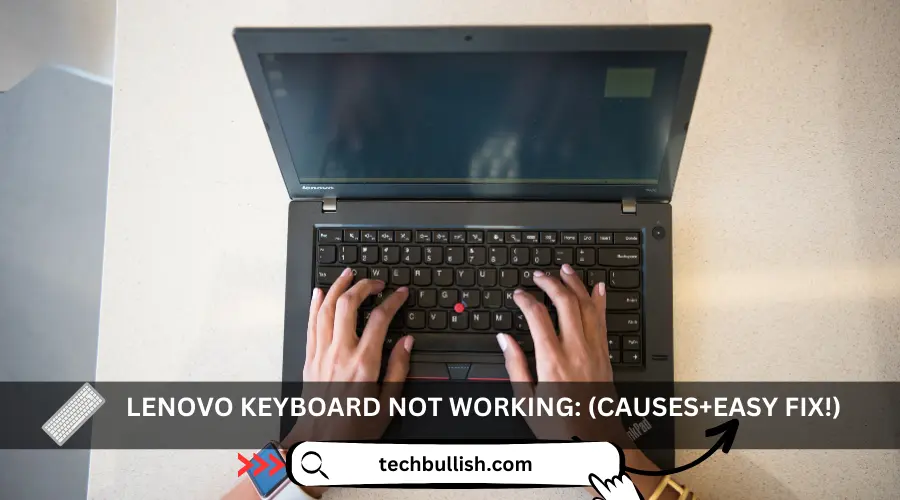 Lenovo Keyboard Not Working