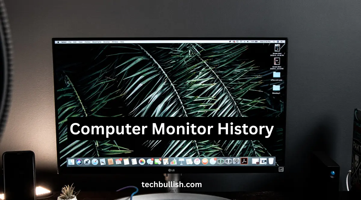 Computer Monitor History