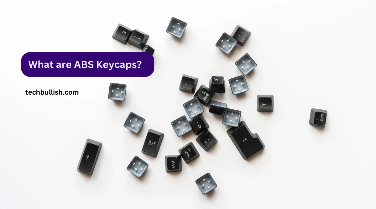 What are ABS Keycaps