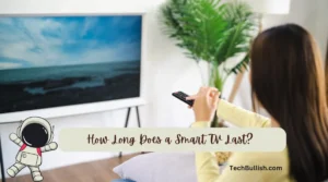 How Long Does a Smart TV Last