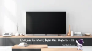 Image shows Emerson TV Won't Turn On