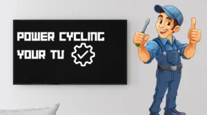 Power cycling Tv