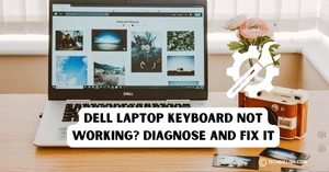 Dell Laptop Keyboard Not Working